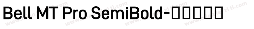 Bell MT Pro SemiBold字体转换